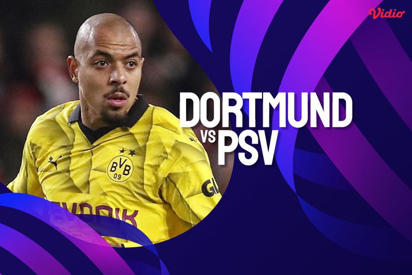 Pertandingan Timnas Borussia Dortmund vs PSV Eindhoven